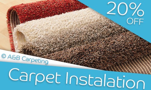 A and B Carpeting - Carpet Installation Discount
